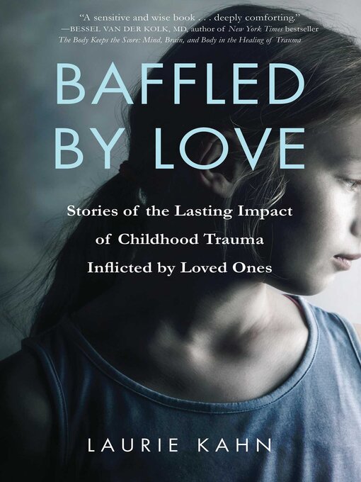Title details for Baffled by Love by Laurie Kahn - Available